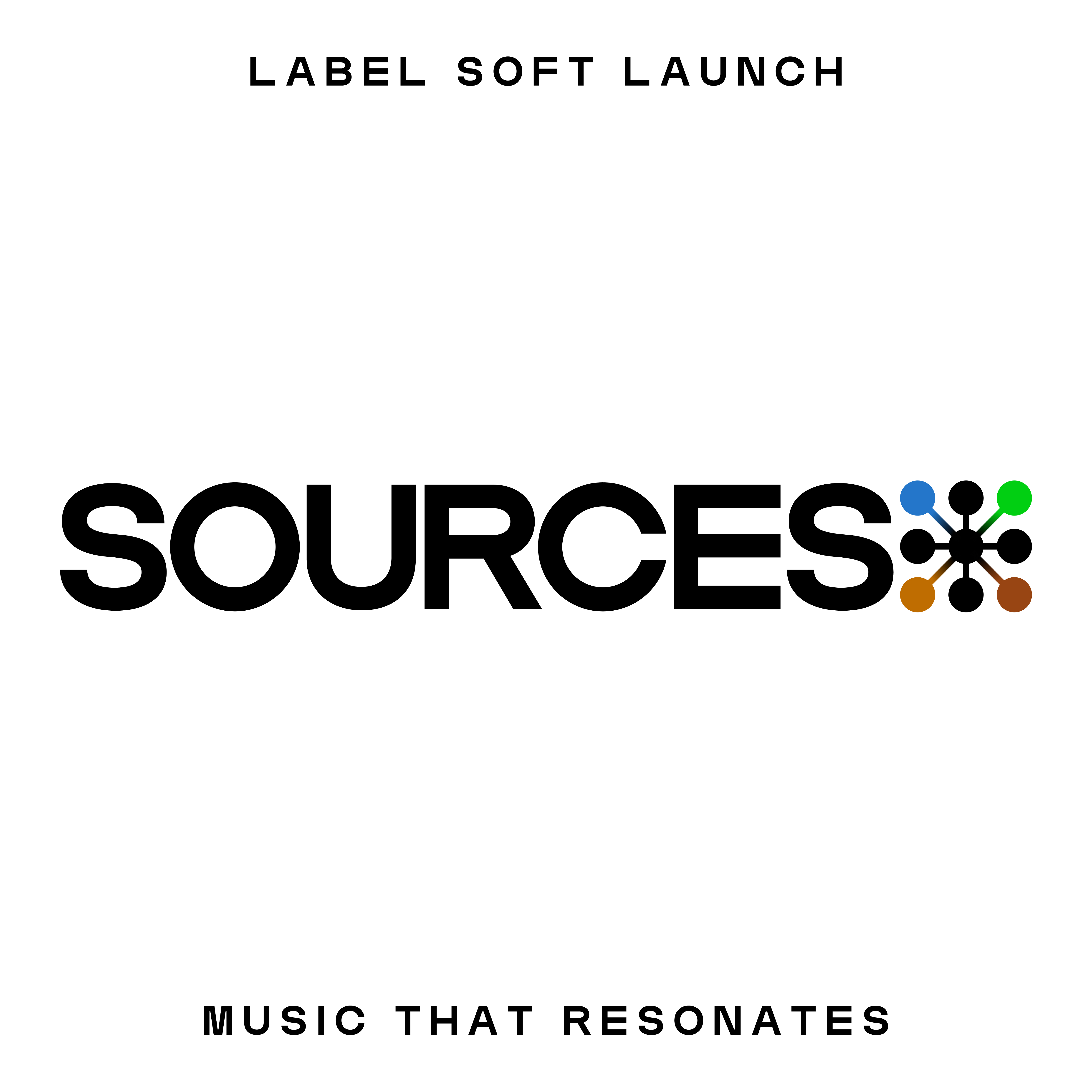 Sources: Label Soft Launch