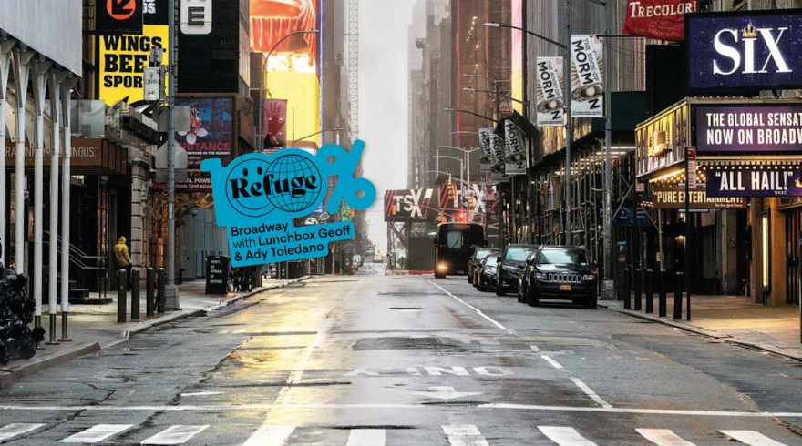 100% Broadway | Lunchbox Geoff & Ady Toledano