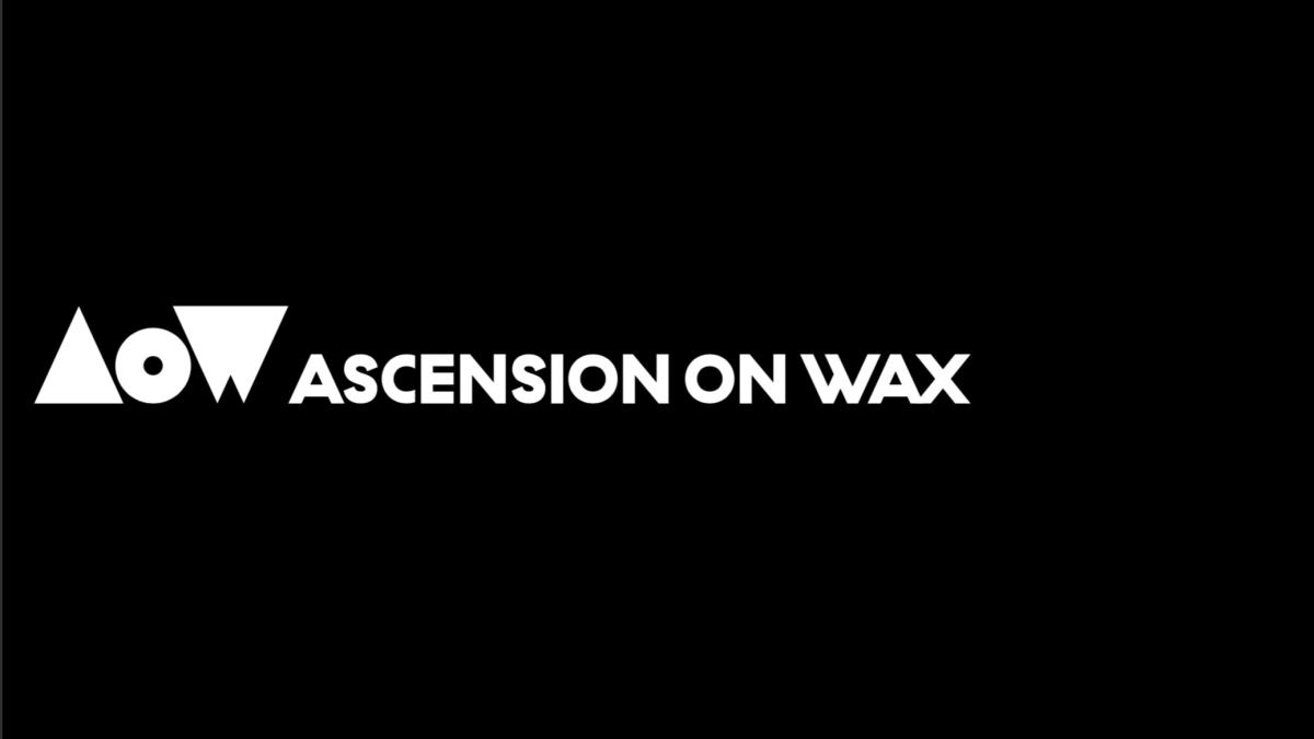 Ascension on Wax | Lavan
