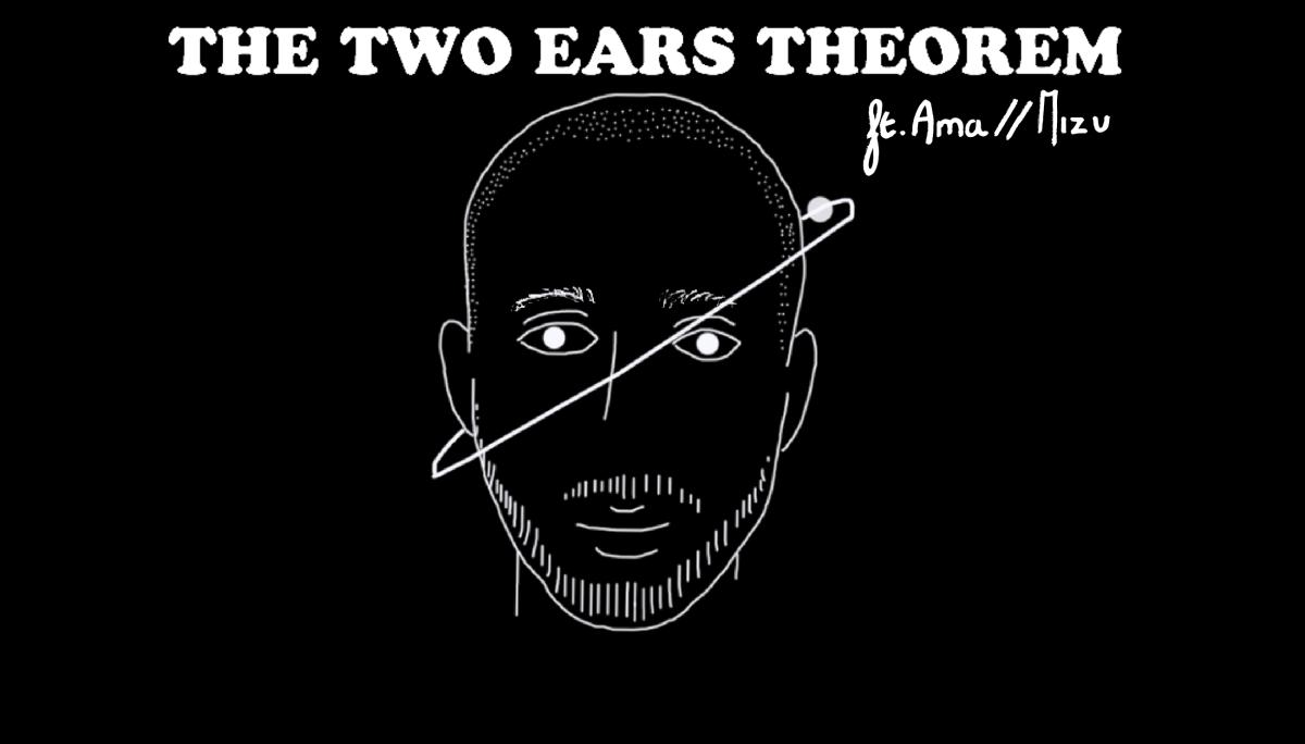 The Two Ears Theorem 
