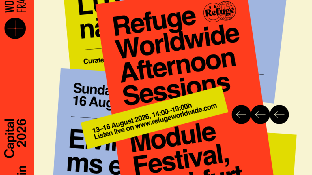 Refuge Worldwide heads to Frankfurt