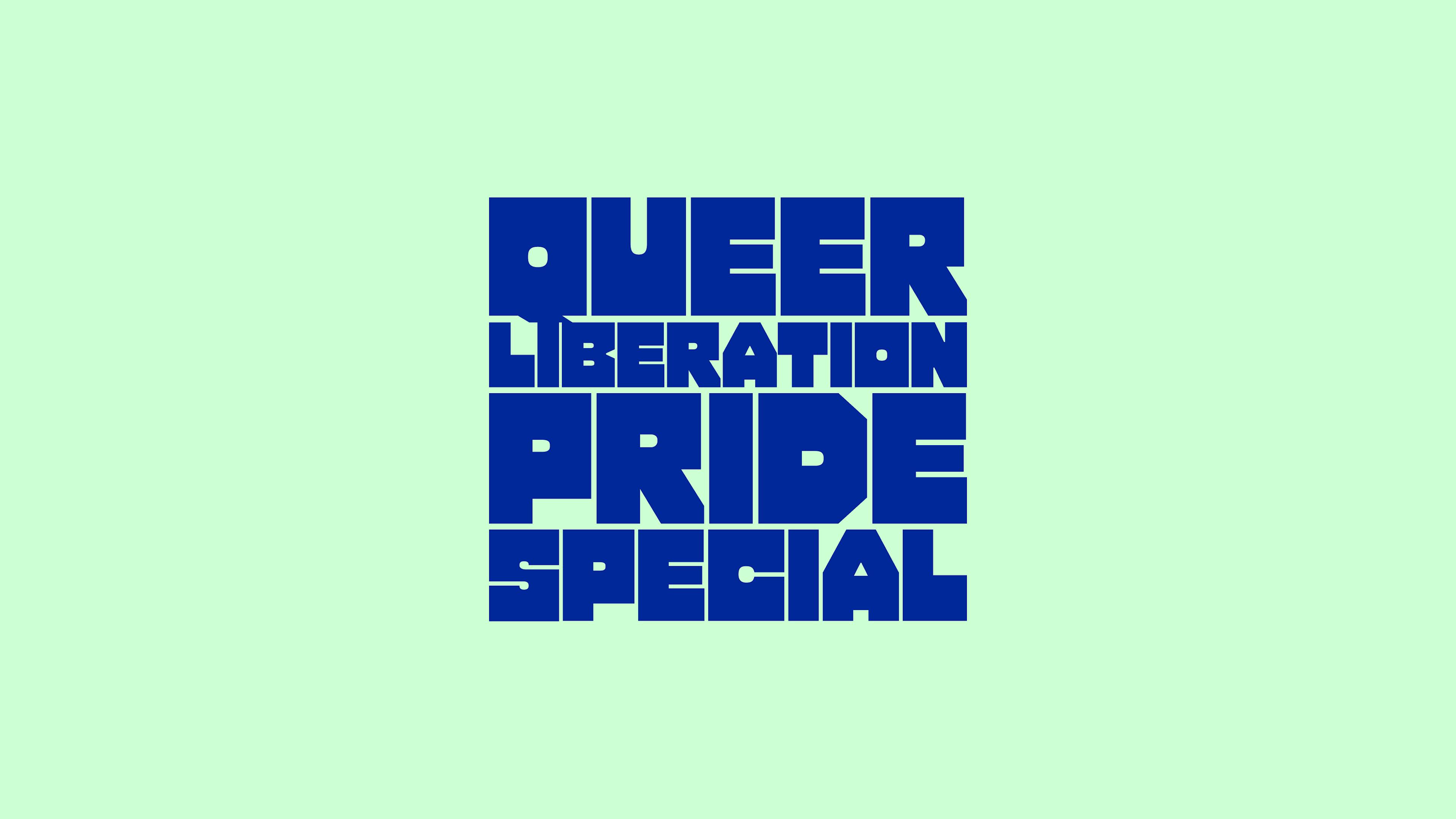 Radio Series: Queer Liberation Pride Special