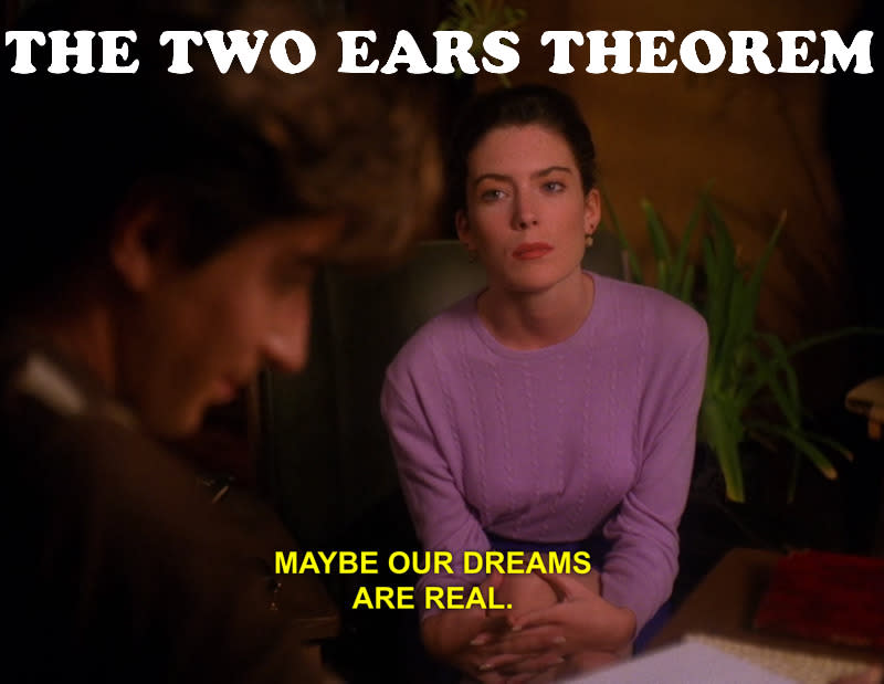 The Two Ears Theorem
