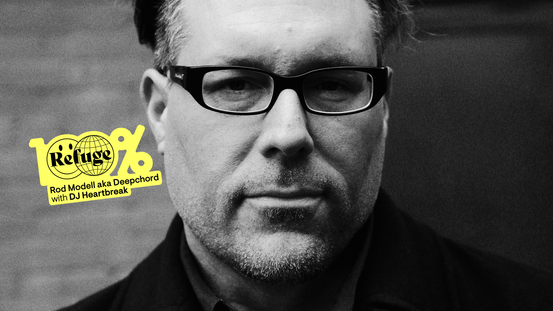 100% Rod Modell aka Deepchord | DJ Heartbreak