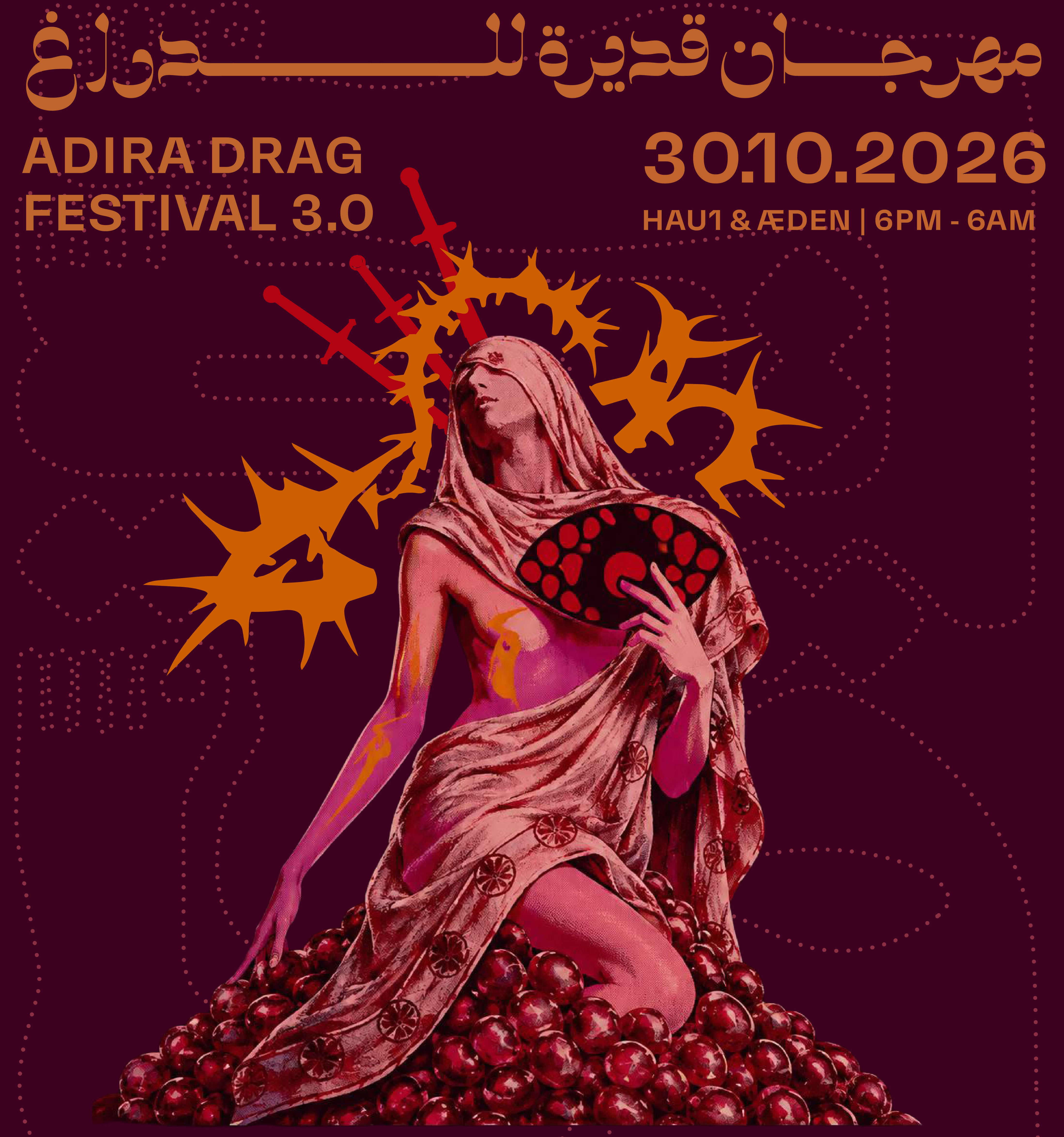 ADIRA Drag Festival 3.0 | ADIRA, Hassandra , Ilgaz Yalçınoğlu & Trashkila Rania