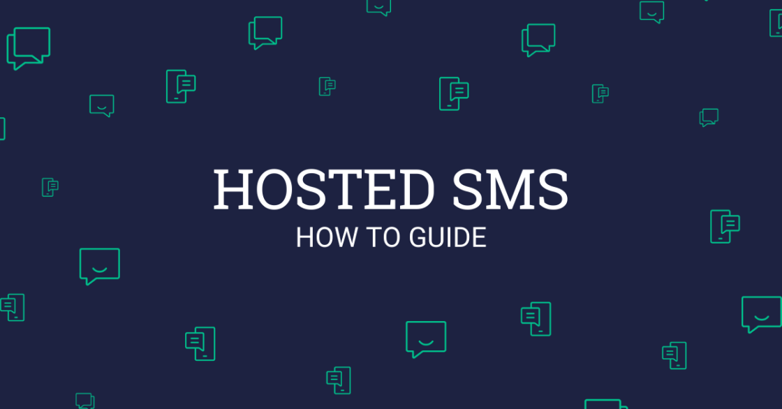 Hosted SMS how to guide