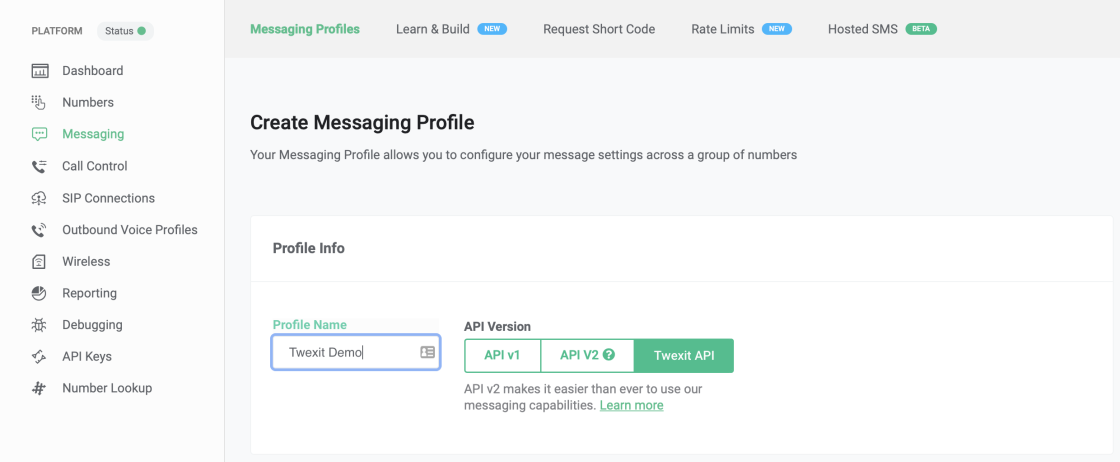 Creating a Messaging Profile