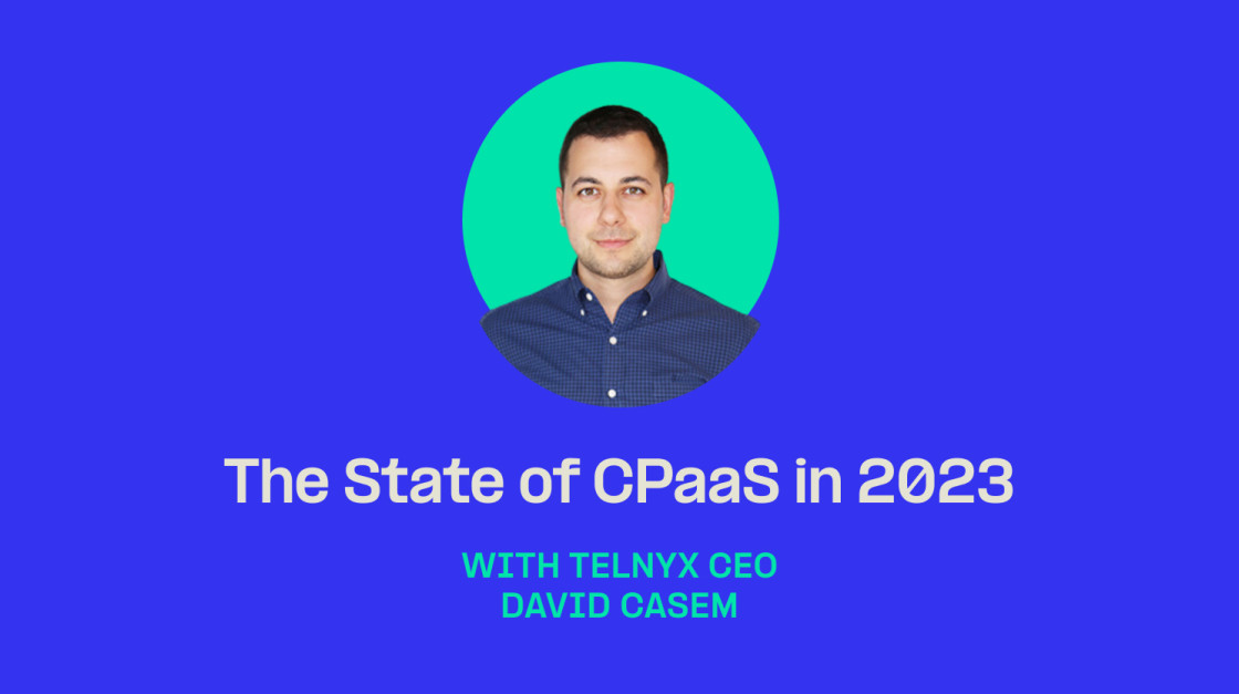 2023 State of CPaaS Video Thumbnail