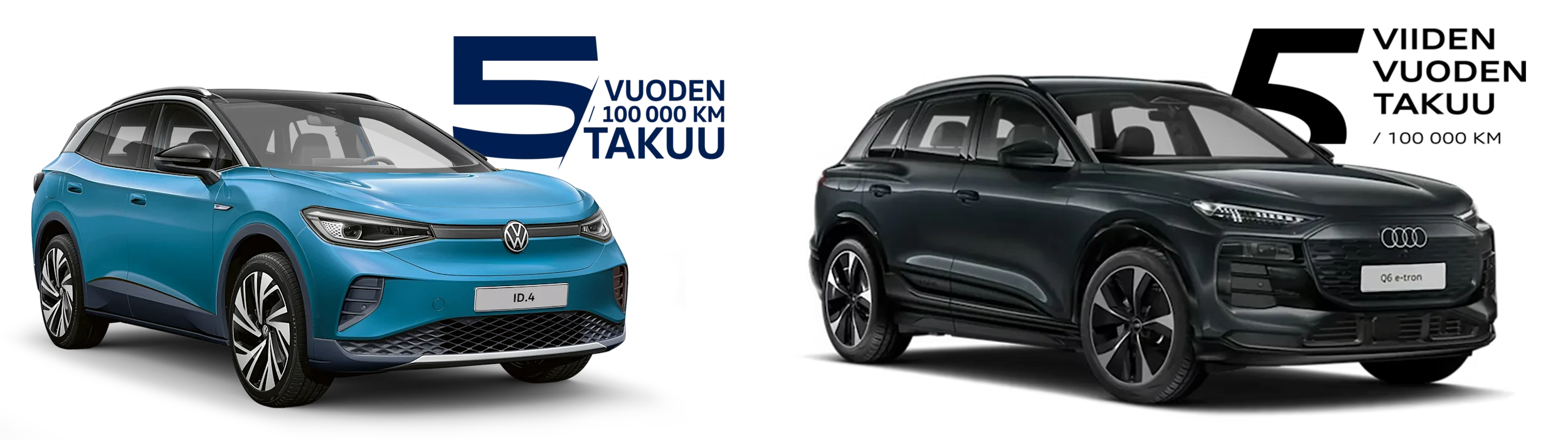 ID.4 ja Q6 autot viiden vuoden takuu logoilla.