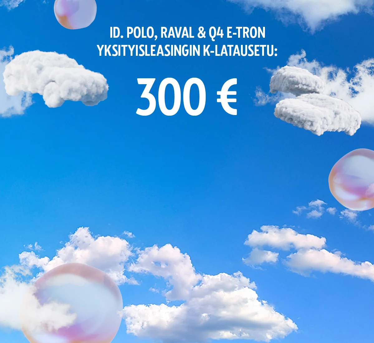 Sähköiset uutuudet leasingilla 300 € K-Latausetu kesän autounelmiin ⚡