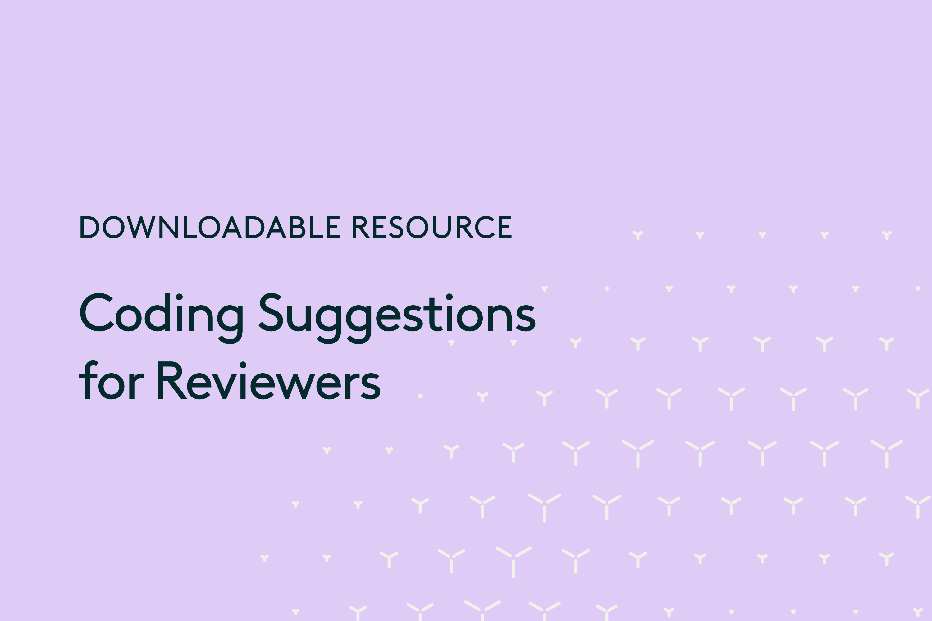 Downloadable-resource-Coding-Suggestions-for-Reviewers