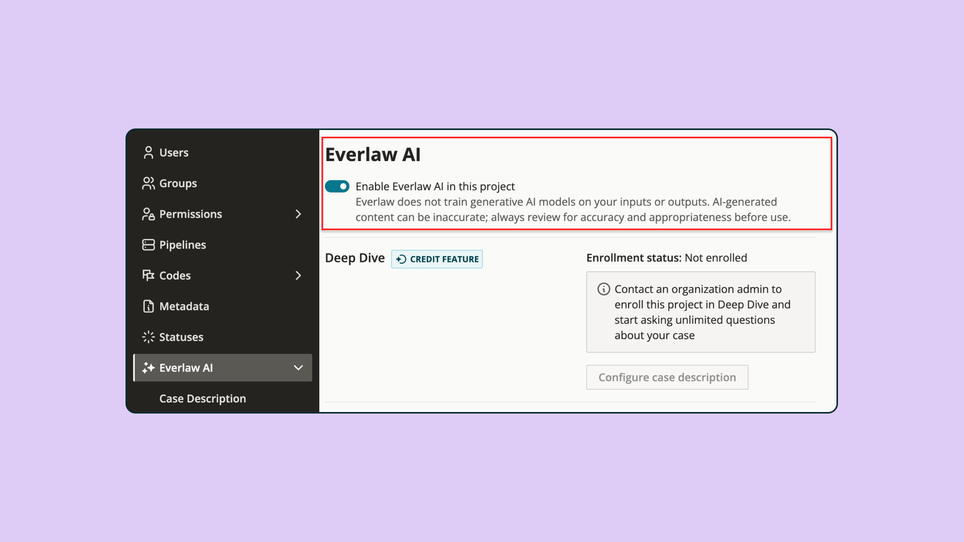 This view shows the Everlaw AI tab within your project settings, where you can find the toggle to enable AI features for that specific project.