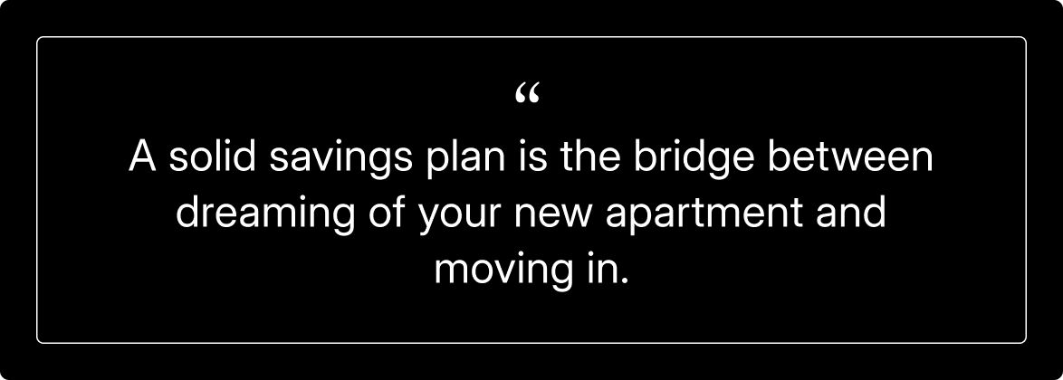 Quote How to save for an apartment