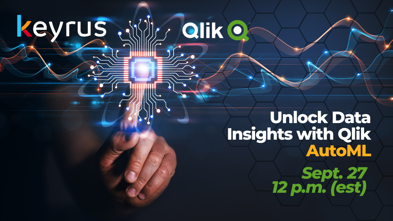 If you were looking for an opportunity to improve your processes and take your data further, register now! Find out more about a tool which will help you to get the most of your data, without requiring advanced data science skills. 
Join us to learn the basics of Auto Machine Learning illustrated by the Qlik Technology and their benefits to your organization!  

 We'll explain why the AutoML is the keytool to leverage your business and how it will help you to improve your business results. Designed for all companies in all industries, Keyrus can help you to implement this solution.  

You'll learn:  
- What's AutoML 
- How it works 
- How to implement it in your company  
- And many more  
Our Data Expert will showcase a demo to illustrate the features of Qlik AutoML and will answer all your questions at the end of the webinar.  