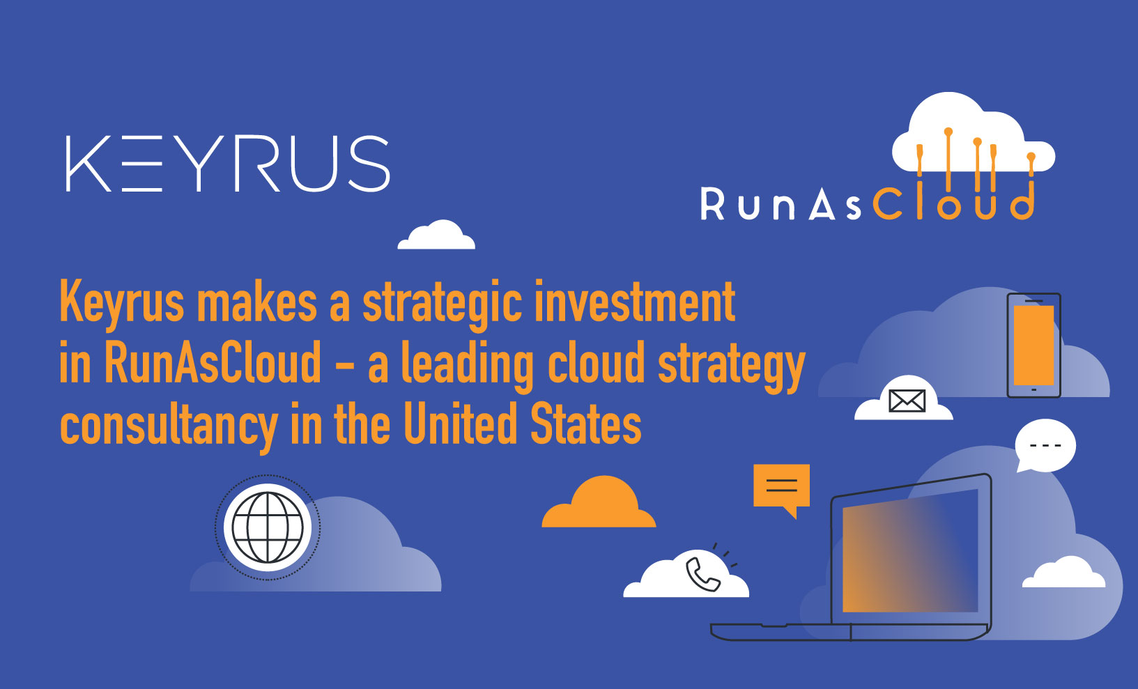 Keyrus makes a strategic investment in RunAsCloud