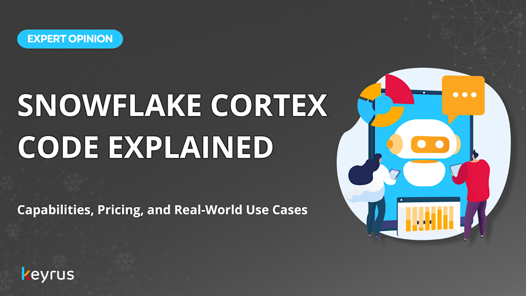 Snowflake Cortex Code Explained: Capabilities, Pricing, and Real-World ...