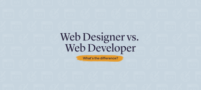 Web Designer vs. Web Developer: What's the difference?