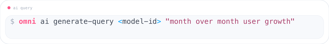 Generate a query from natural language with the Omni CLI