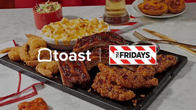 TGI Fridays® Chooses Toast: Bold Tech for Good Times | Toast POS