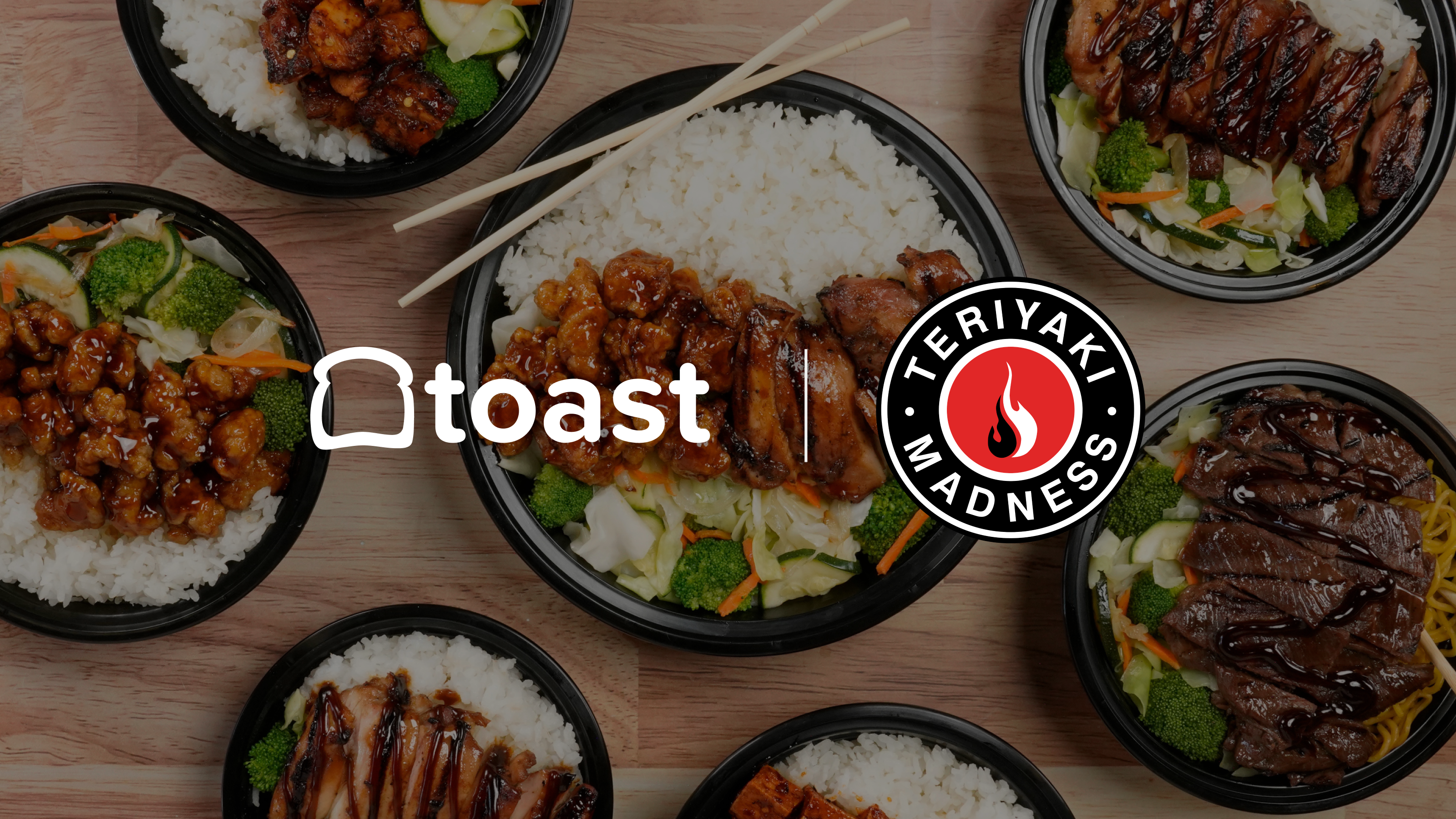 Teriyaki Madness Taps Toast to Fuel Next Growth Phase