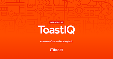 Toast Launches ToastIQ to Superpower the Future of Restaurants | Toast POS