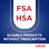 Band-Aid Brand Products are FSA + HSA Elligible without Prescription