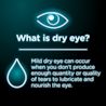 Dry eye can occur when you don't produce enough tears to lubricate and nourish the eye