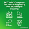 FAST relief of symptoms that may be triggered by 200+ allergens including pollen, pet dander, dust