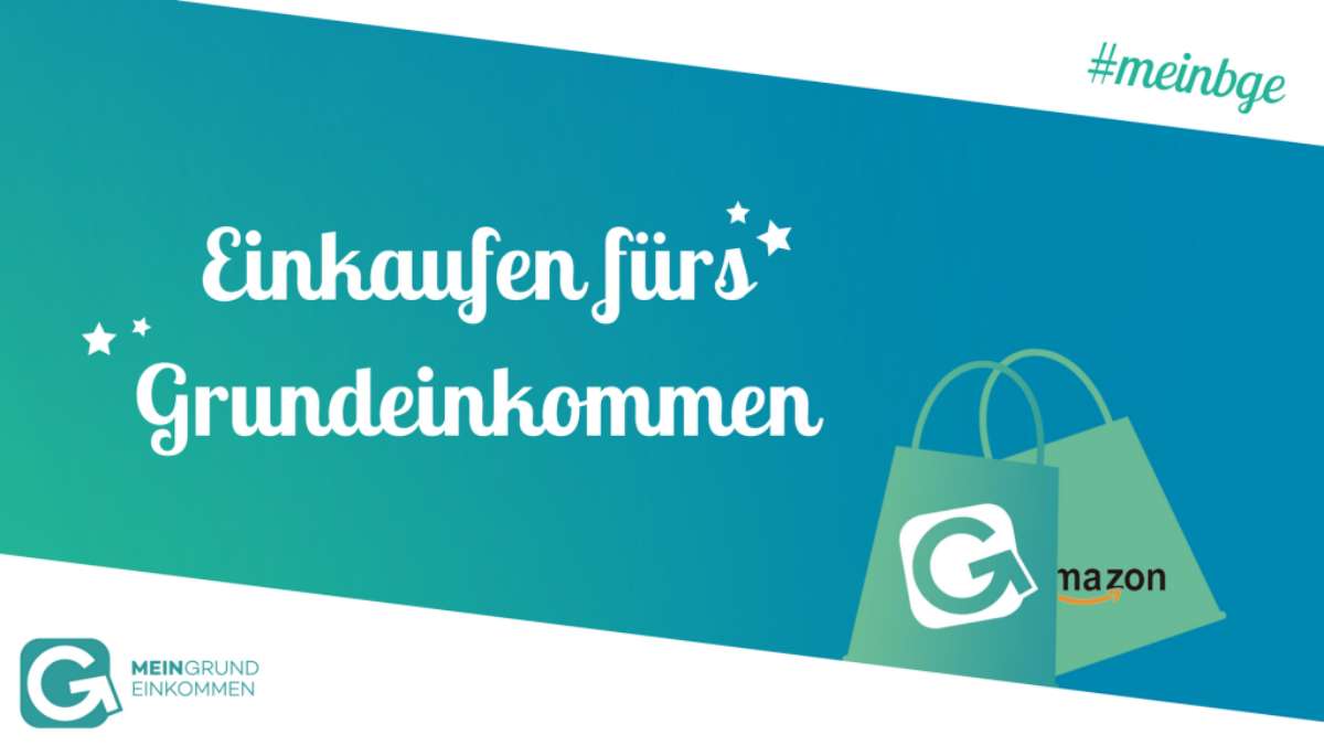 Shoppen für's Grundeinkommen