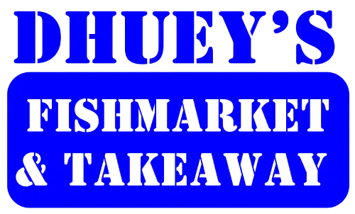 Dhuey's Fish Market & Takeaway