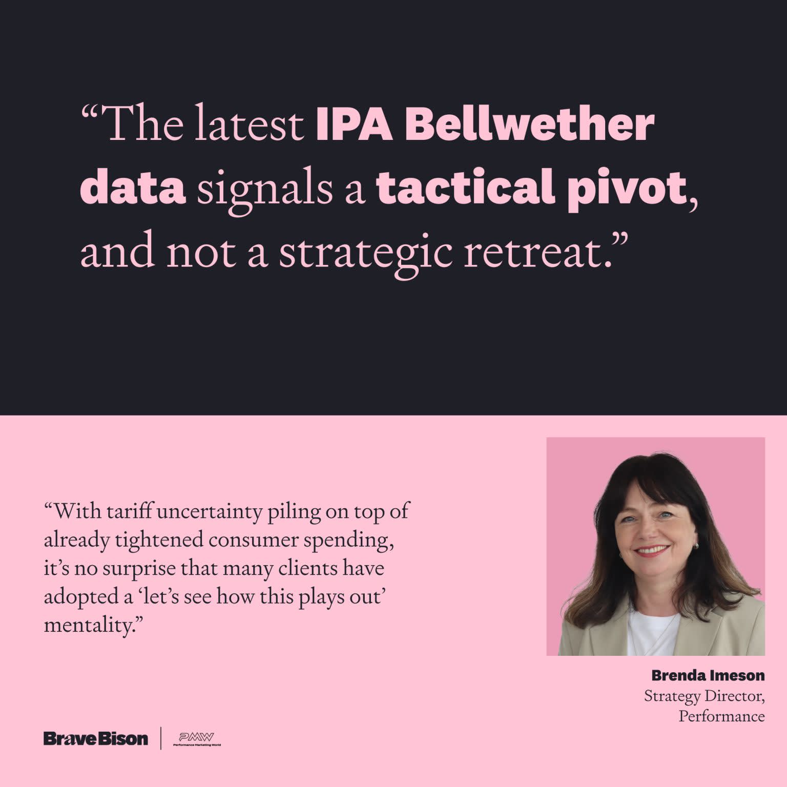 The latest IPA Bellwether Report is out, revealing a cautious outlook from UK marketers as budget growth slows. Performance Marketing World asked industry experts what it means for brands in 2025, and our strategy director Brenda Imeson shared her take.