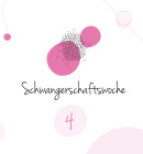 4. Schwangerschaftswoche