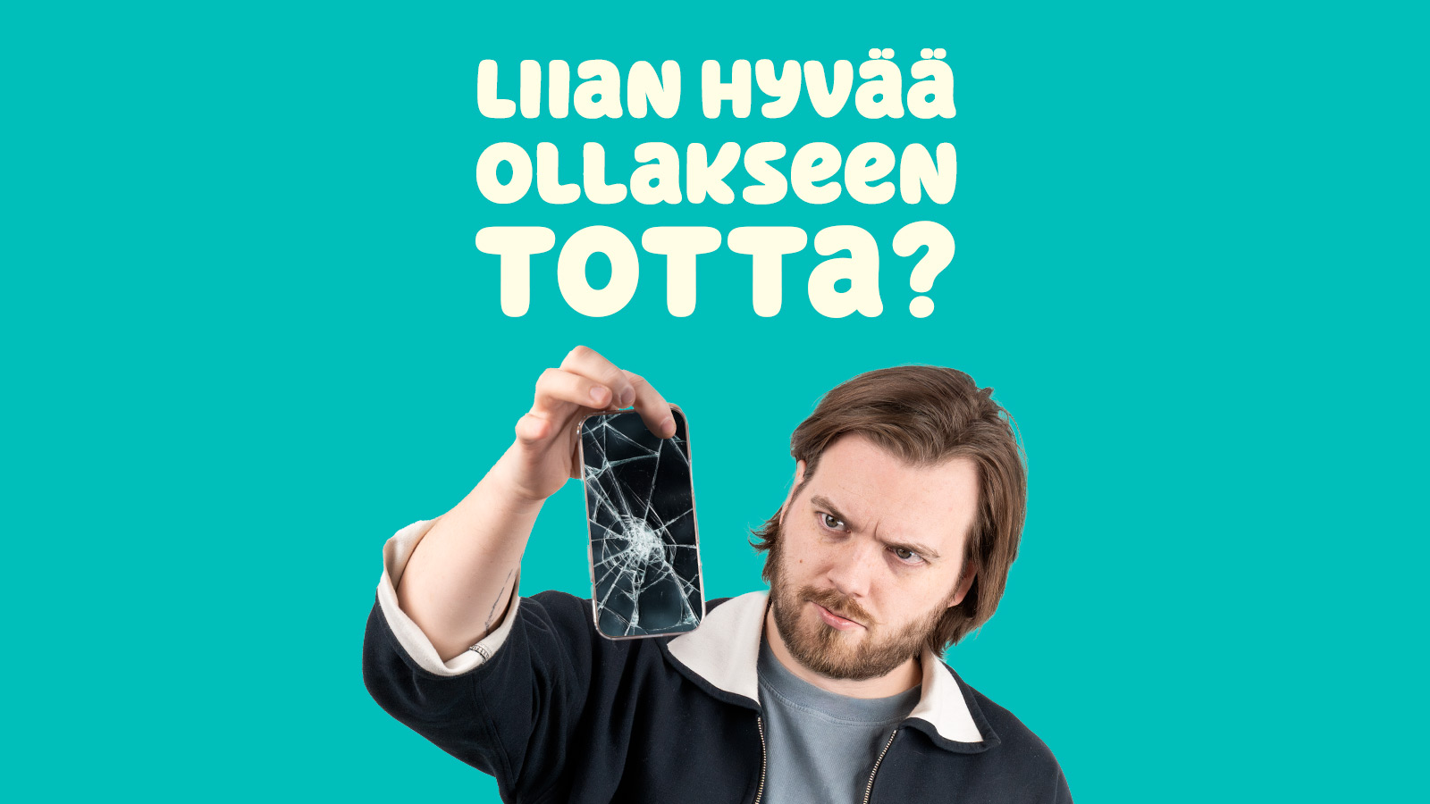 Epäilyttääkö? Höpsis. 