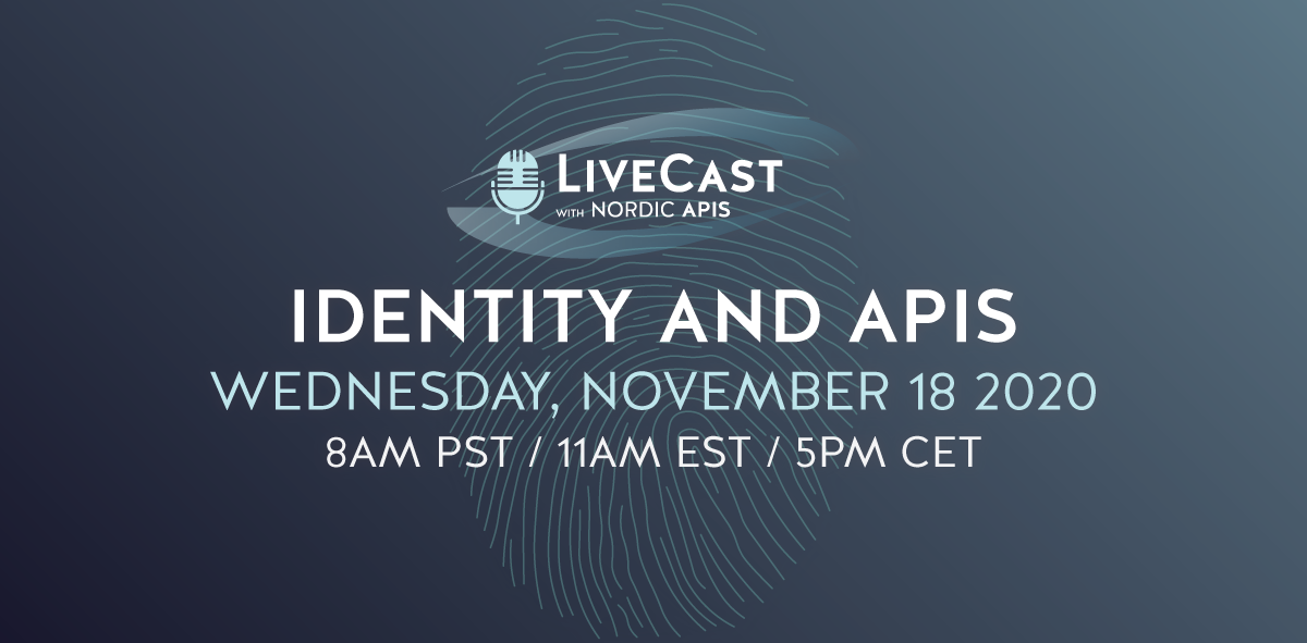 Curity joining Nordic APIs LiveCast Identity and APIs