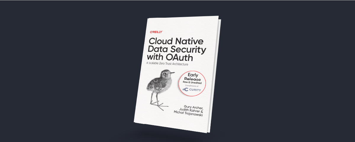 Early Release Chapters of Upcoming Book by Curity Now Available
