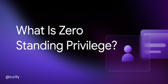 What Is Zero Standing Privilege?