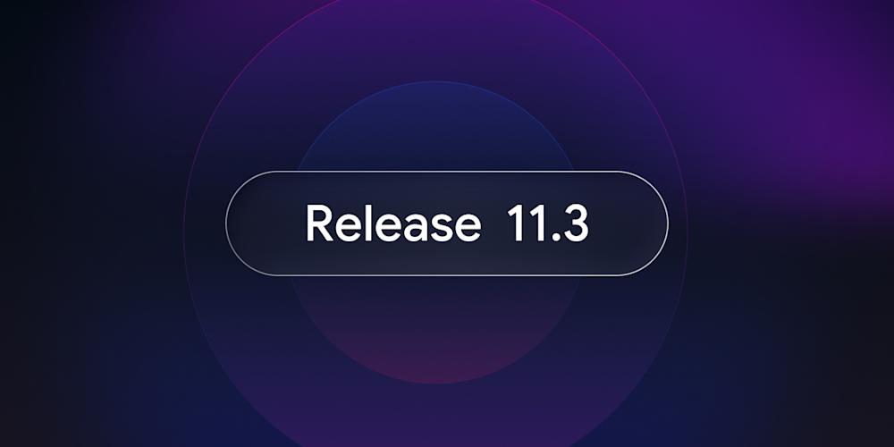 Curity Identity Server 11.3 is Here