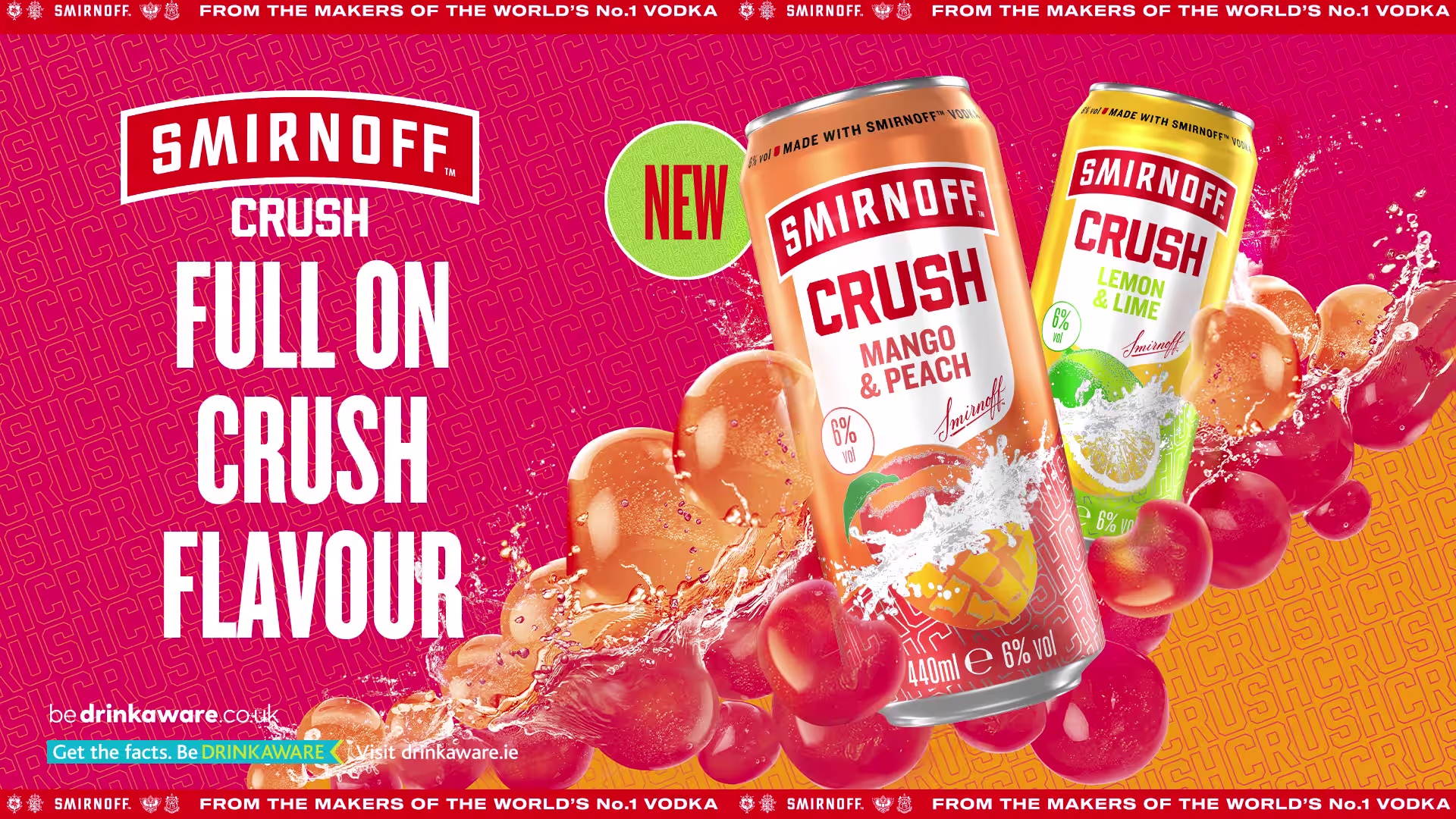 Two Smirnoff Crush cans, Mango & Peach and Lemon & Lime, with splashes of fruit. Text reads "Bigger Can. Bigger Flavour" against a vibrant pink and orange background.