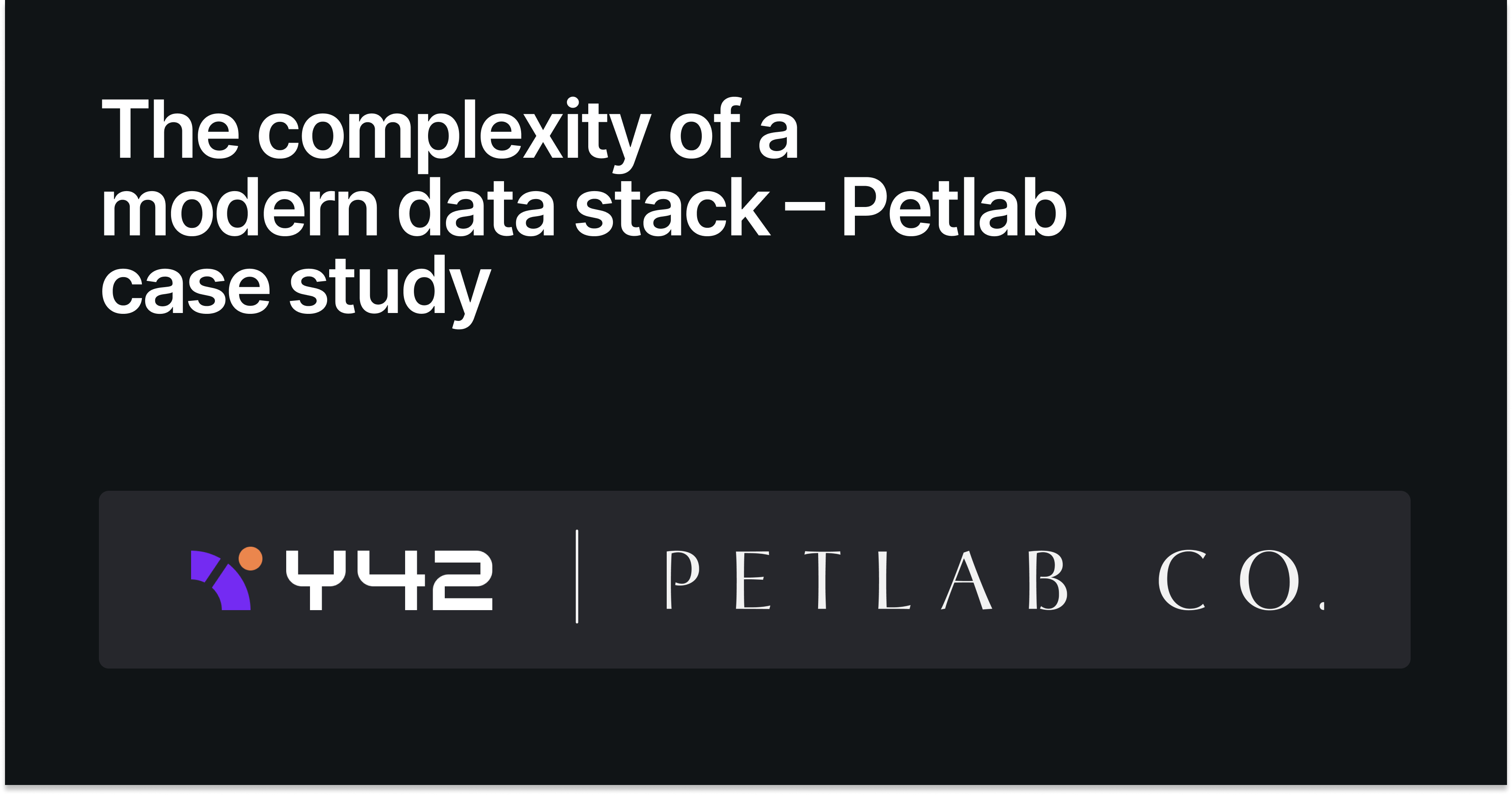 Petlab Case Study