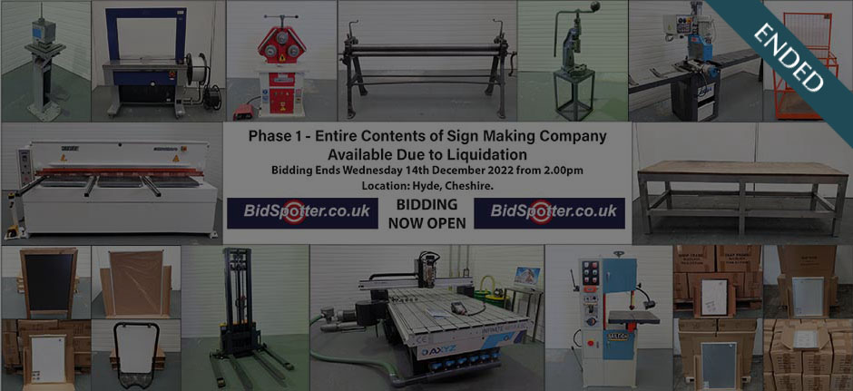 Phase 1 Entire Contents of Sign Making Company Available Due To Liquidation.