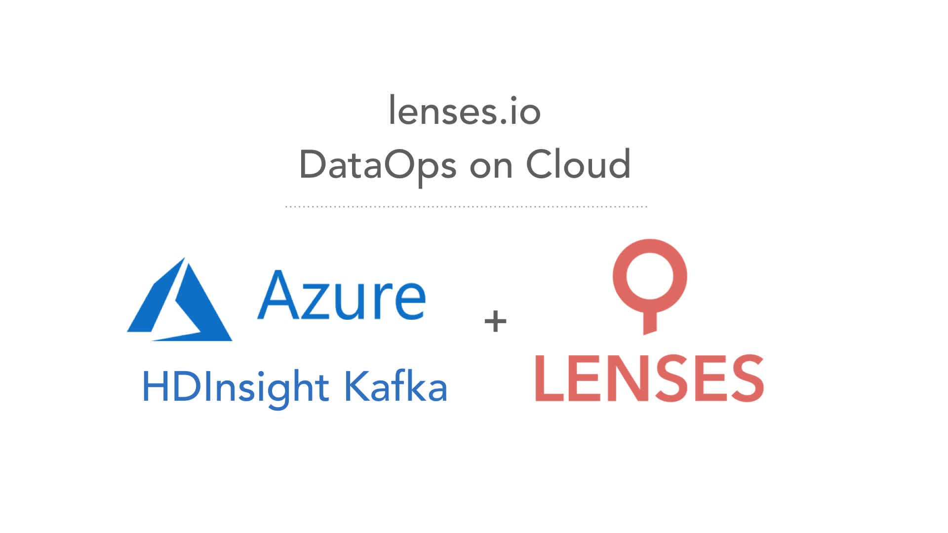 Lenses.io enables DataOps over Microsoft's Azure