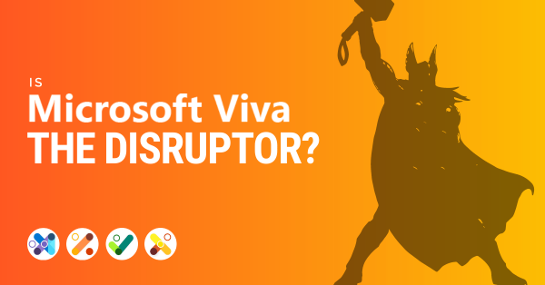 Microsoft Viva The Disruptor - Fat