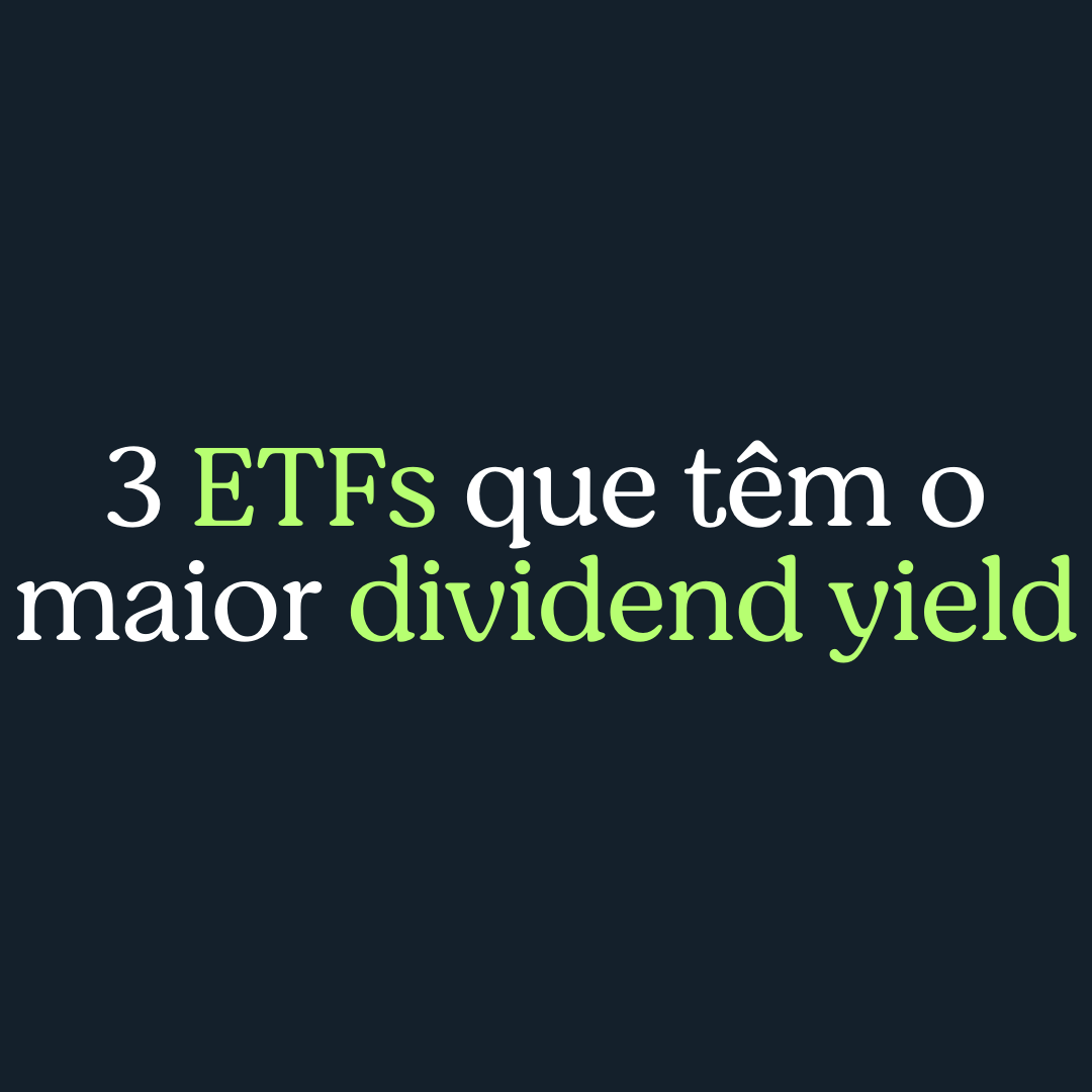 Confira Os ETFs Com Maior Dividend Yield | Vest