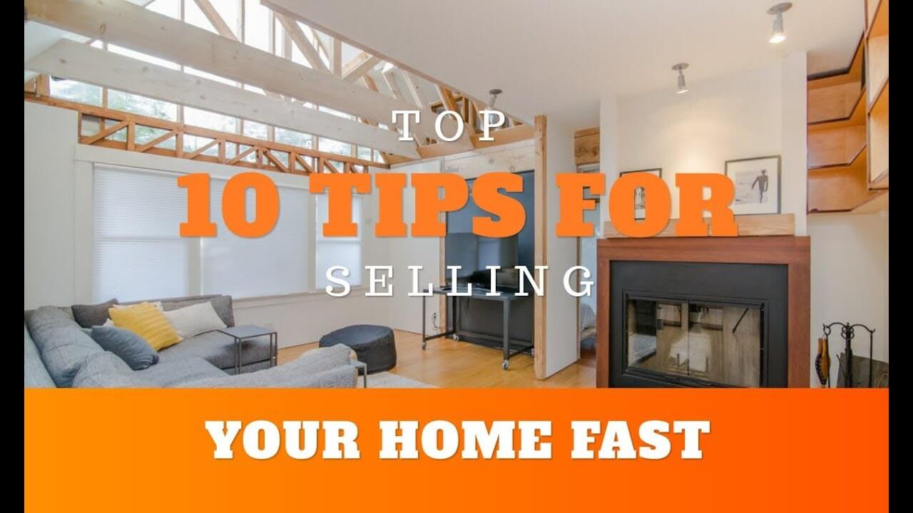 10 Amazing Tips For Selling Your Home Faster You Didn’t Know Earlier 