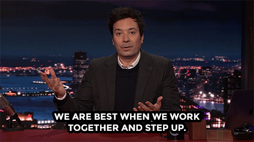 jimmy fallon saying we are best when we work together and step up