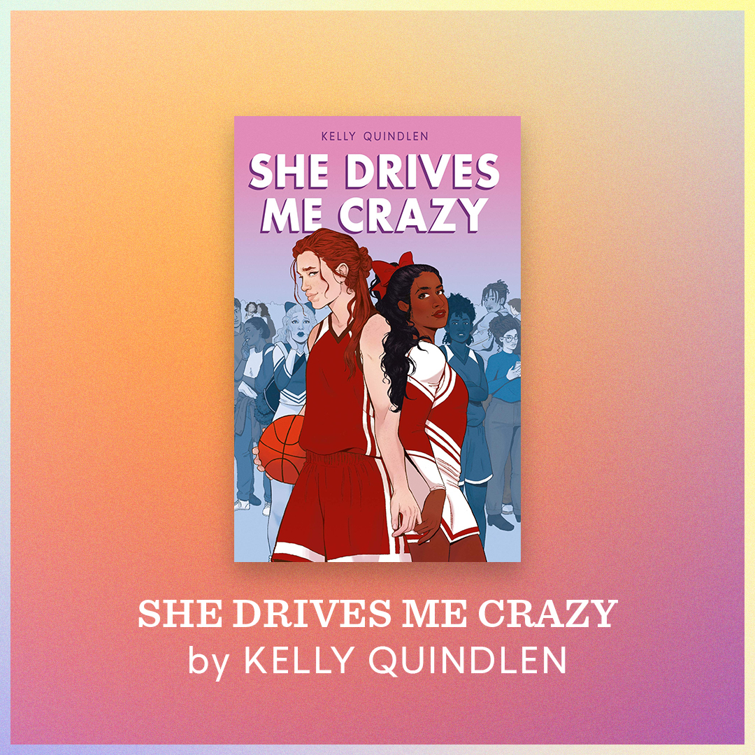 she drives me crazy book kelly quindlen