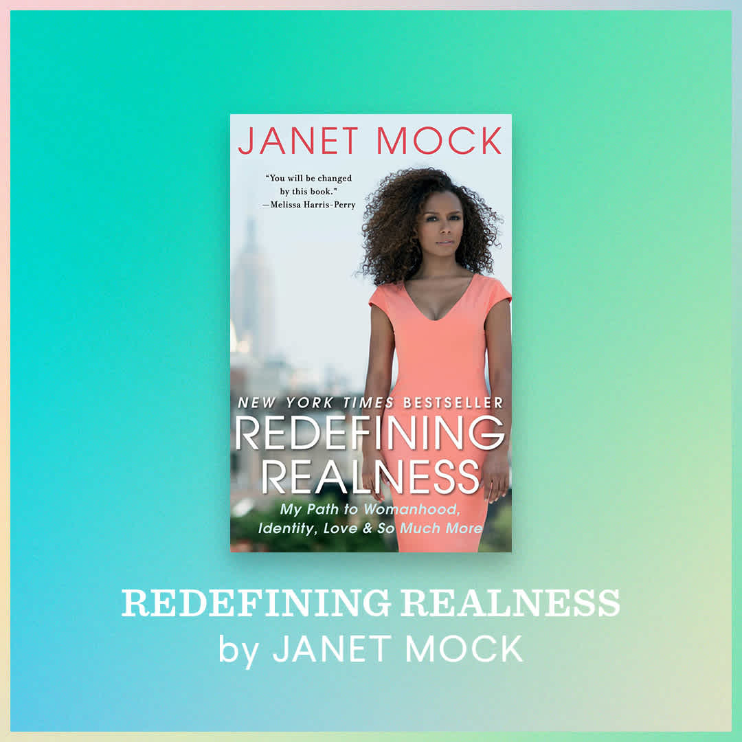 Redefining Realness: My Path to Womanhood, Identity, Love & So