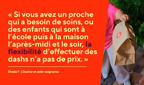 Dx Blog  - I Dash So I Can Care for Others: Meet Dasher Sheila F. - Flexibility