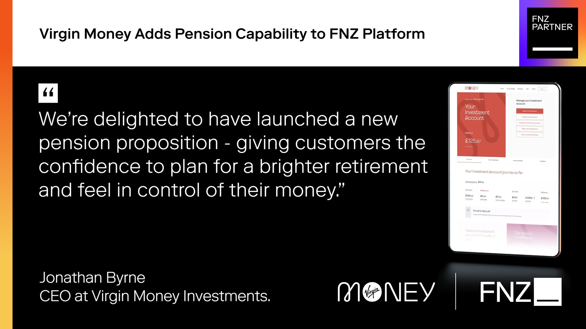 Virgin Money adds pension capability to FNZ platform FNZ