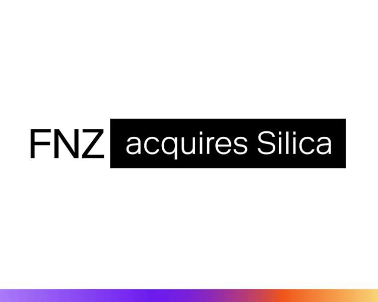 FNZ acquires Silica 3